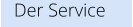 Der Service