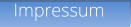 Impressum Impressum